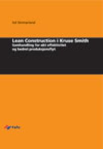 Lean Construction i Kruse Smith