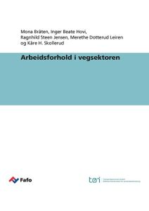 Arbeidsforhold i vegsektoren