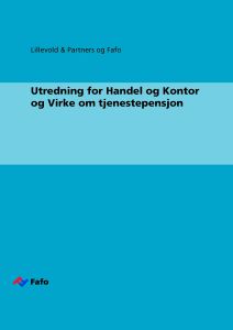 Utredning for Handel og Kontor og Virke om tjenestepensjon