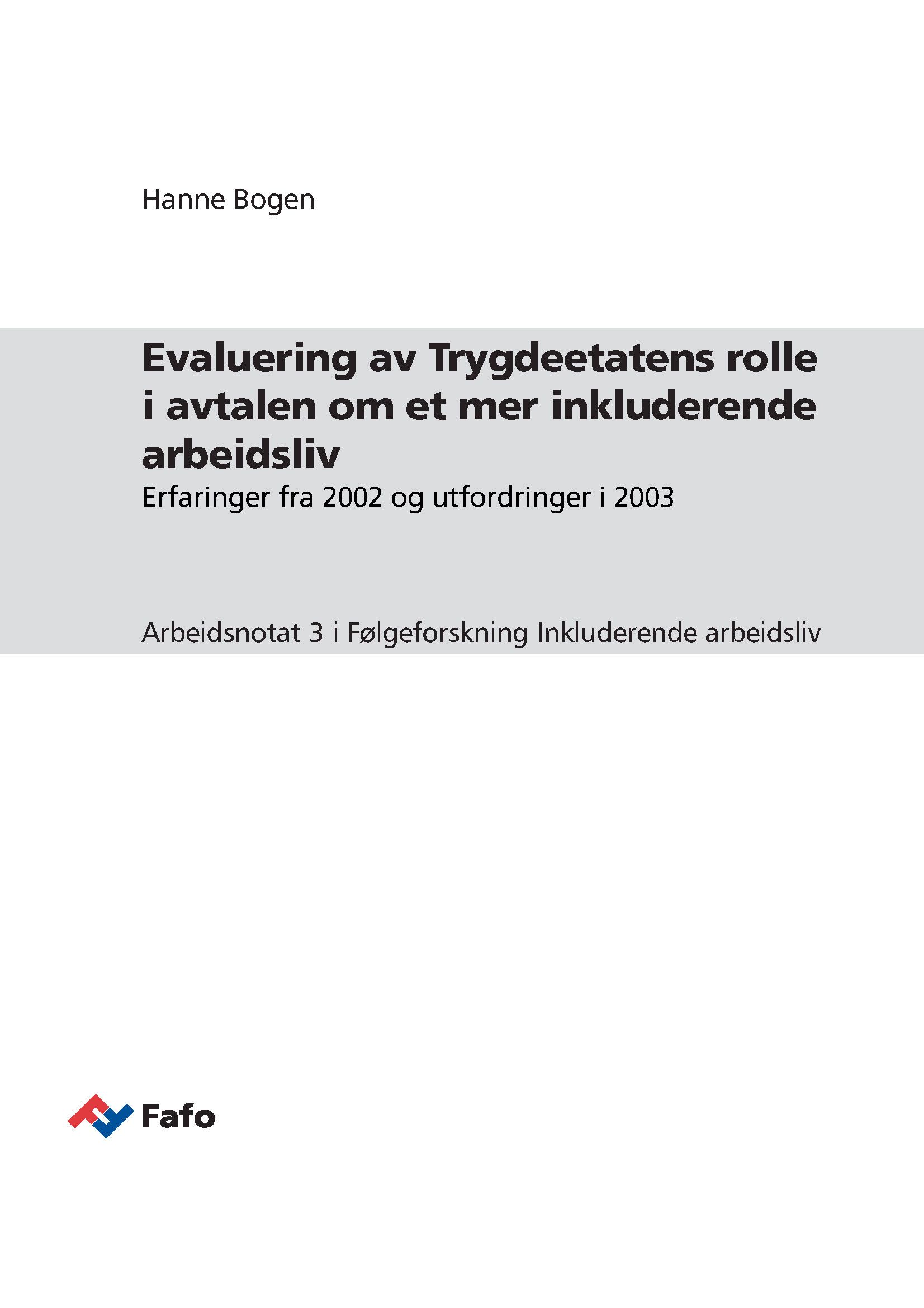 Evaluering av Trygdeetatens rolle i avtalen om et mer inkluderende arbeidsliv