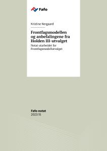 Frontfagsmodellen og anbefalingene fra Holden III-utvalget