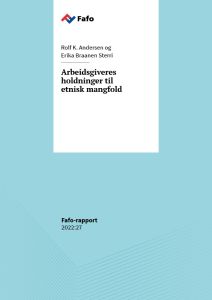 Arbeidsgiveres holdninger til  etnisk mangfold