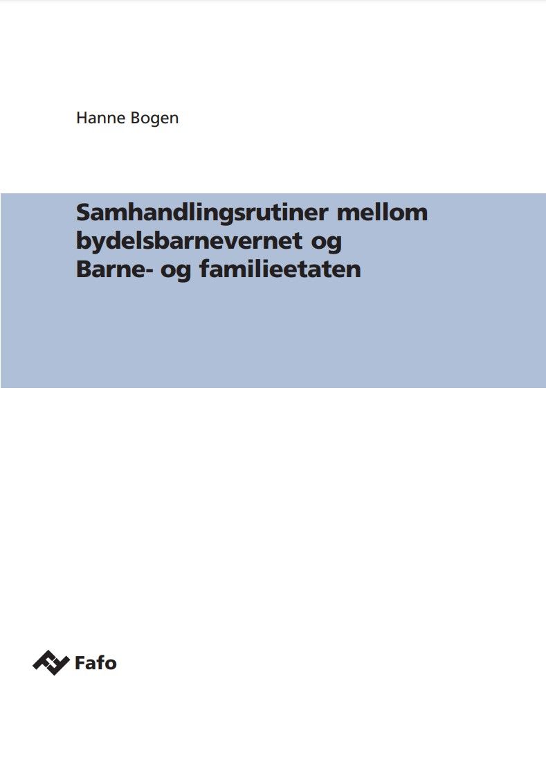 Samhandlingsrutiner mellom bydelsbarnevernet og Barne- og familieetaten