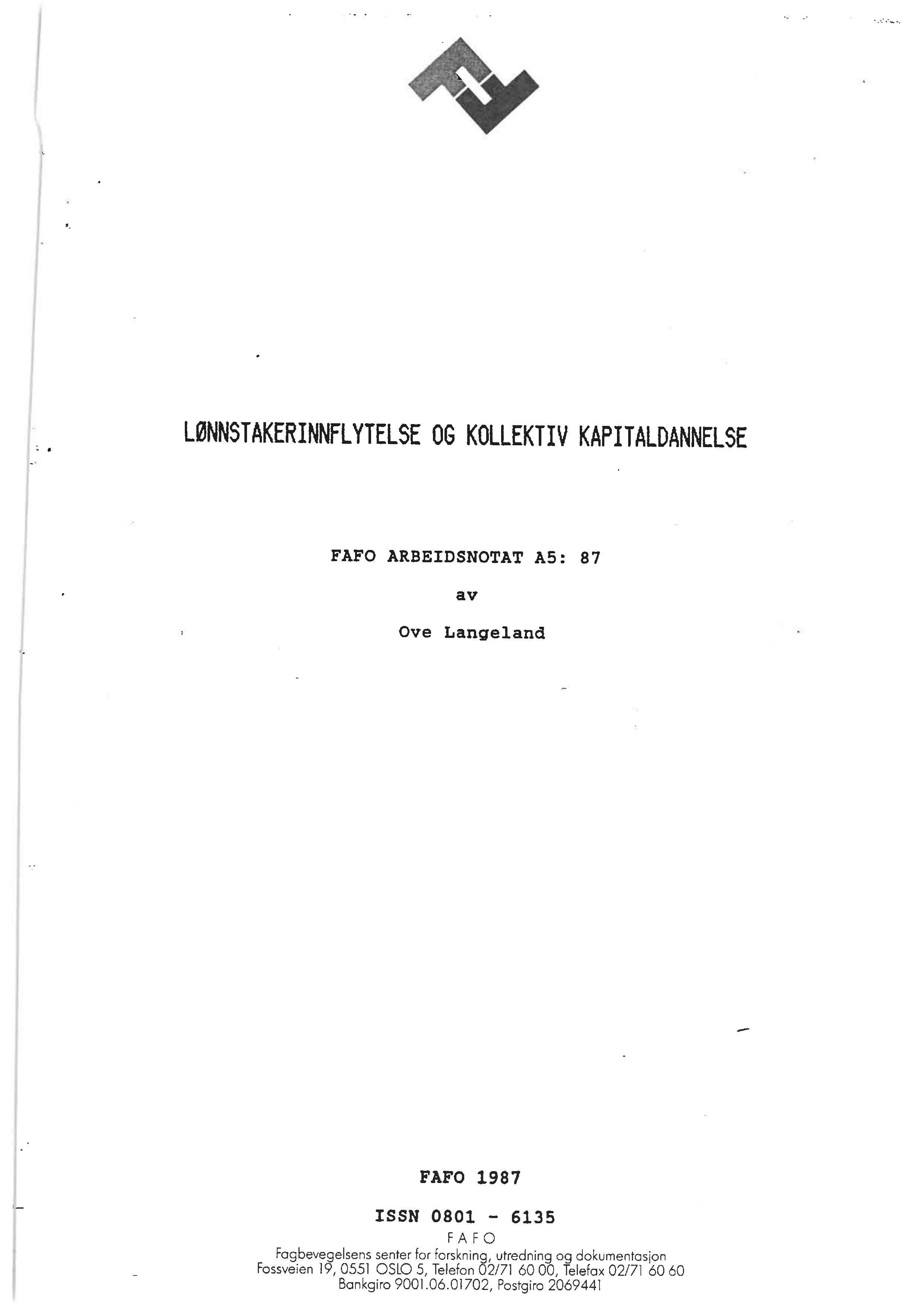 Lønnstakerinnflytelse og kollektiv kapitaldannelse