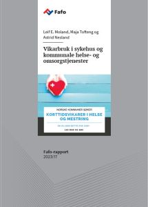 Vikarbruk i sykehus og kommunale helse- og omsorgstjenester