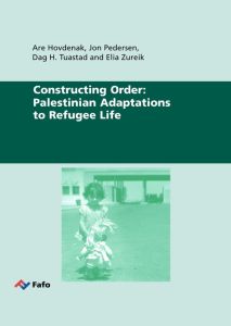 Constructing Order: Palestinian Adaptations to Refugee Life