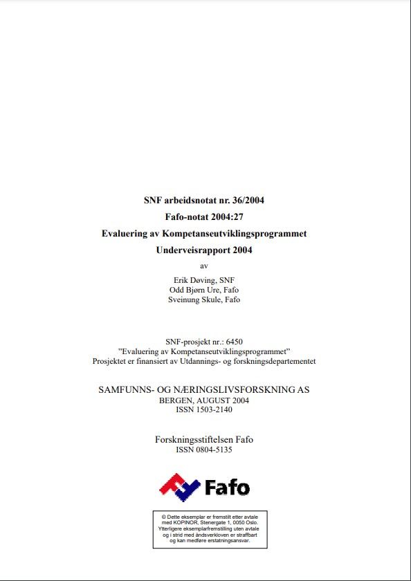 Evaluering av Kompetanseutviklingsprogrammet. Underveisrapport 2004