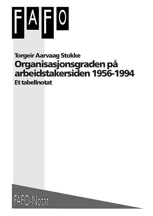 Organisasjonsgraden på arbeidstakersiden 1956-1994