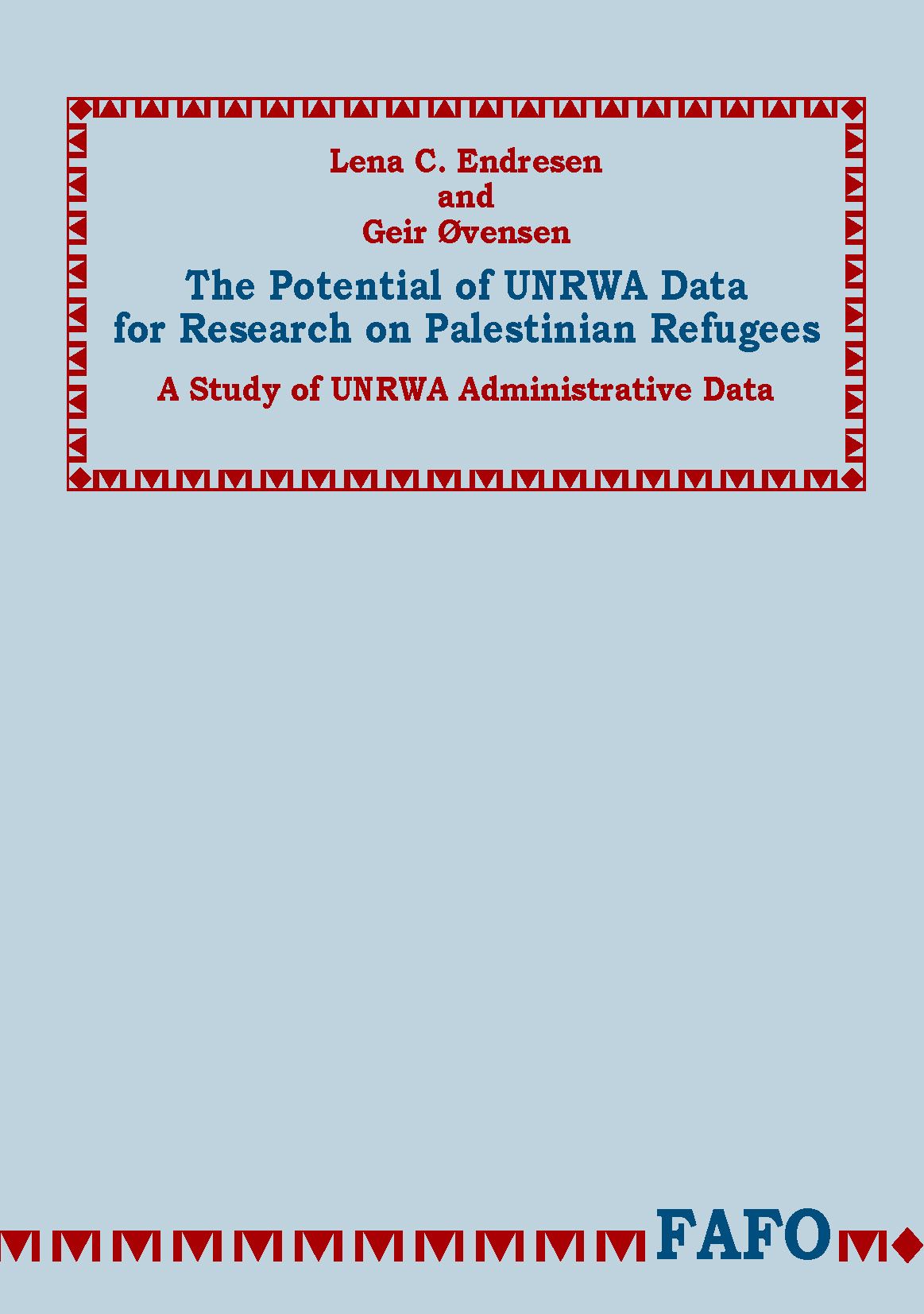 The Potential of UNRWA-Data for Research on Palestinian Refugees