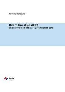 Hvem har ikke AFP?