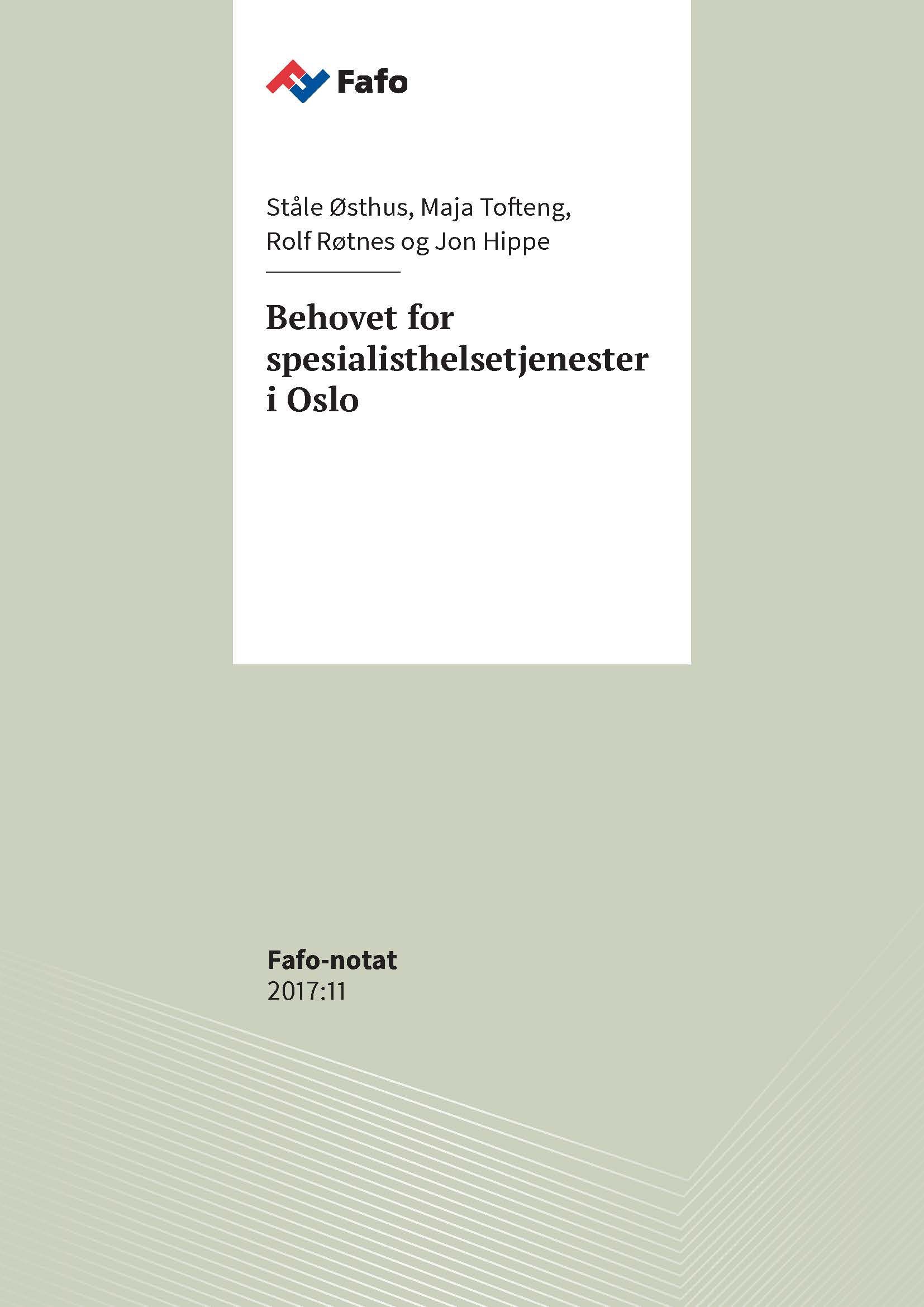 Behovet for spesialisthelsetjenester i Oslo