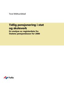 Tidlig pensjonering i stat og skoleverk