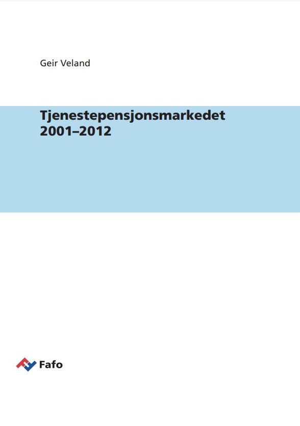 Tjenestepensjonsmarkedet 2001–2012