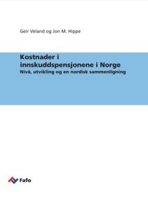 Kostnader i innskuddspensjonene i Norge