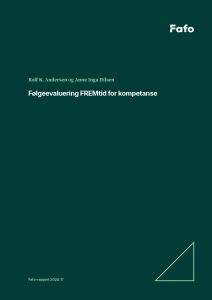 Følgeevaluering FREMtid for kompetanse