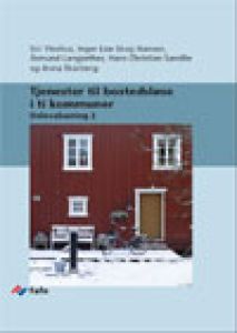 Tjenester til bostedsløse i ti kommuner