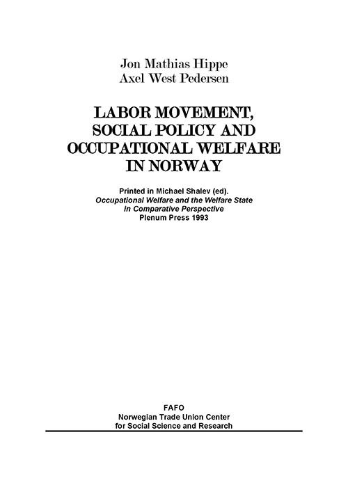 The labour movement, social policy and occupational welfare in Norway