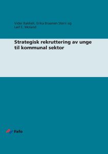 Strategisk rekruttering av unge til kommunal sektor