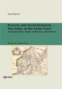 Poverty and Social Exclusion – Two Sides of the Same Coin?