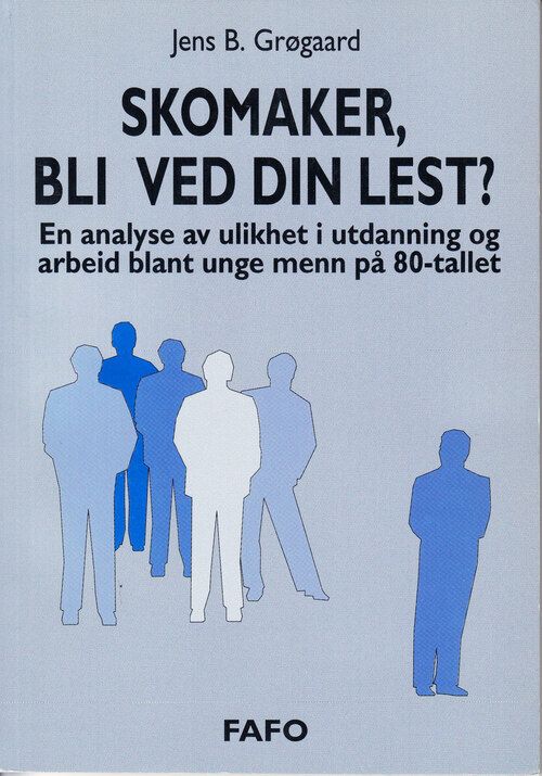 Skomaker bli ved din lest?