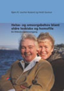 Helse- og omsorgsbehov blant eldre lesbiske og homofile