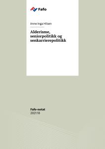 Alderisme, seniorpolitikk og senkarrierepolitikk