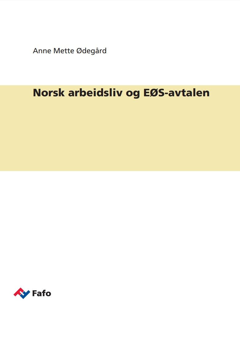 Norsk arbeidsliv og EØS-avtalen