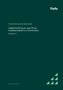 Implementering av Jeg Vet og Snakkemedbarn.no i kommunen