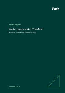 Innleie i byggebransjen i Trondheim