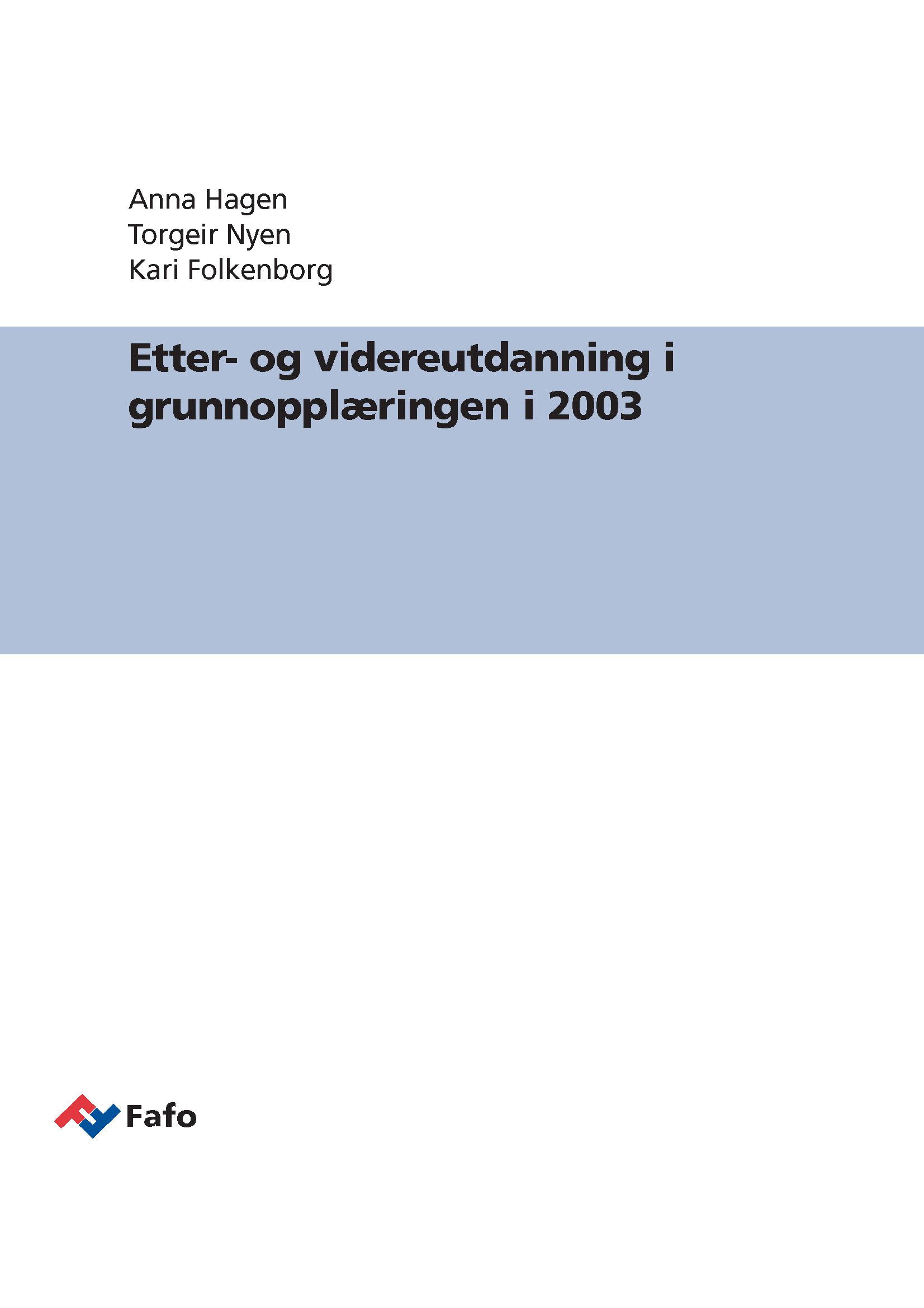 Etter- og videreutdanning i grunnopplæringen i 2003