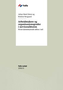 Arbeidstakere og organisasjonsgrader i servicesektoren