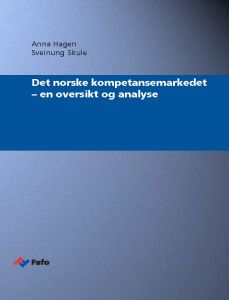 Det norske kompetansemarkedet - en oversikt og analyse