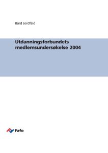 Utdanningsforbundets medlemsundersøkelse 2004