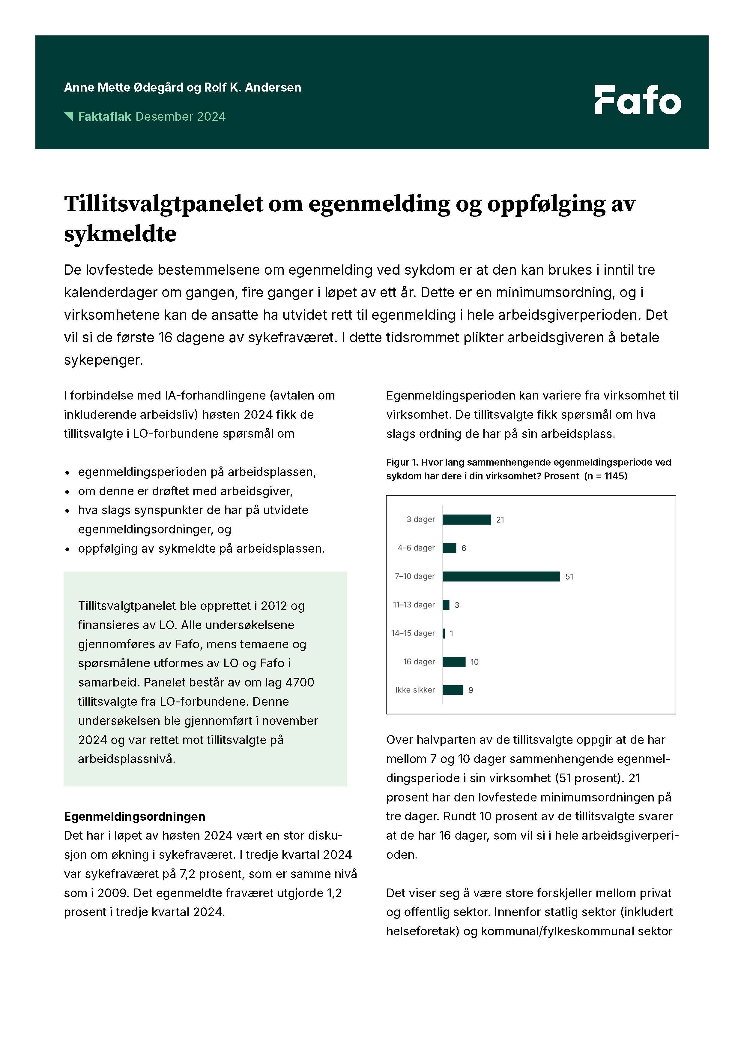 Tillitsvalgtpanelet om egenmelding og oppfølging av sykmeldte