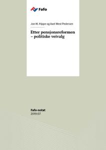 Etter pensjonsreformen – politiske veivalg