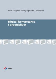 Digital kompetanse i arbeidslivet