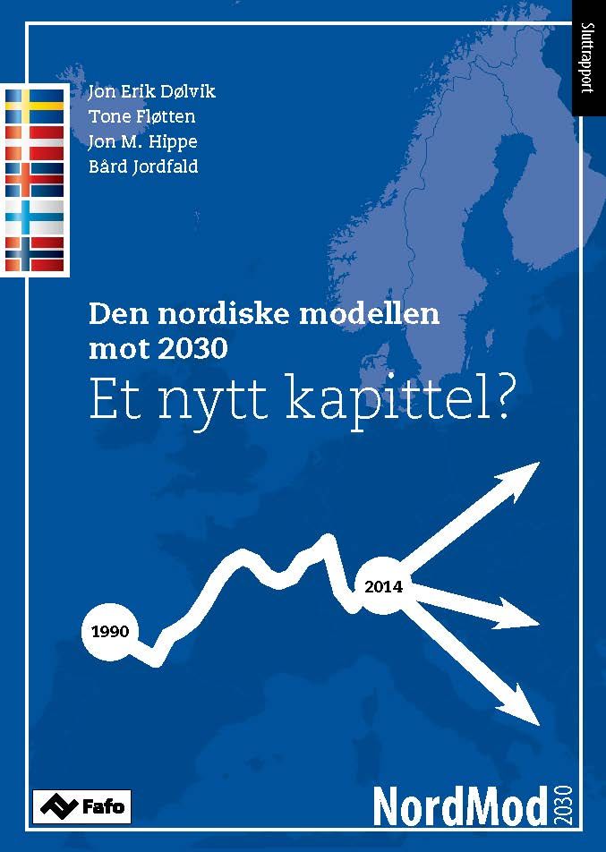 Den nordiske modellen mot 2030. Et nytt kapittel?