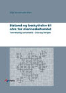 Bistand og beskyttelse til ofre for menneskehandel