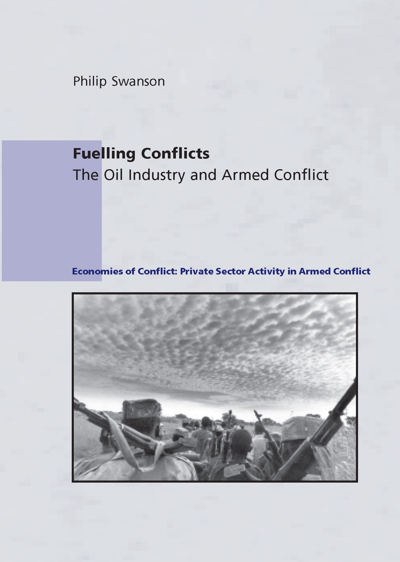 Fuelling Conflict