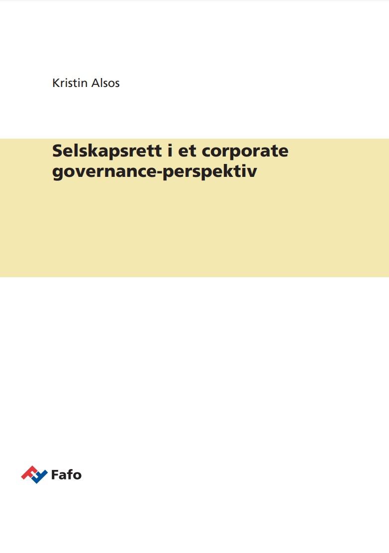 Selskapsrett i et corporate governance-perspektiv
