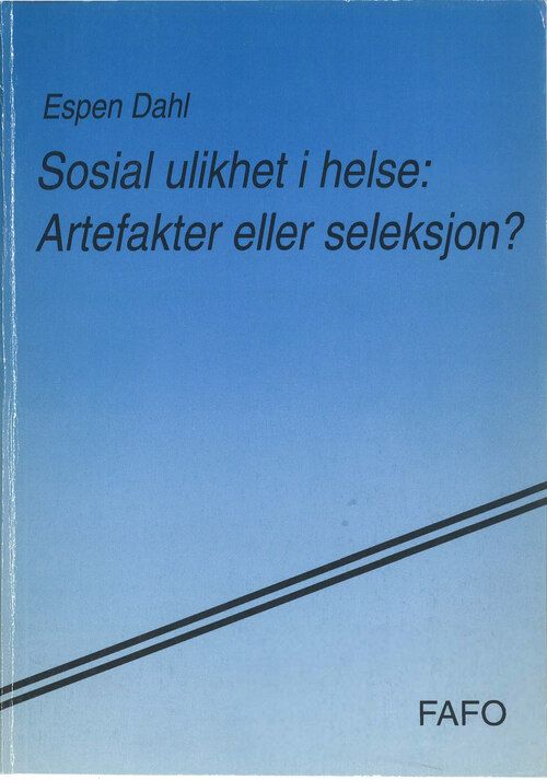 Sosial ulikhet i helse: Artefakter eller seleksjon