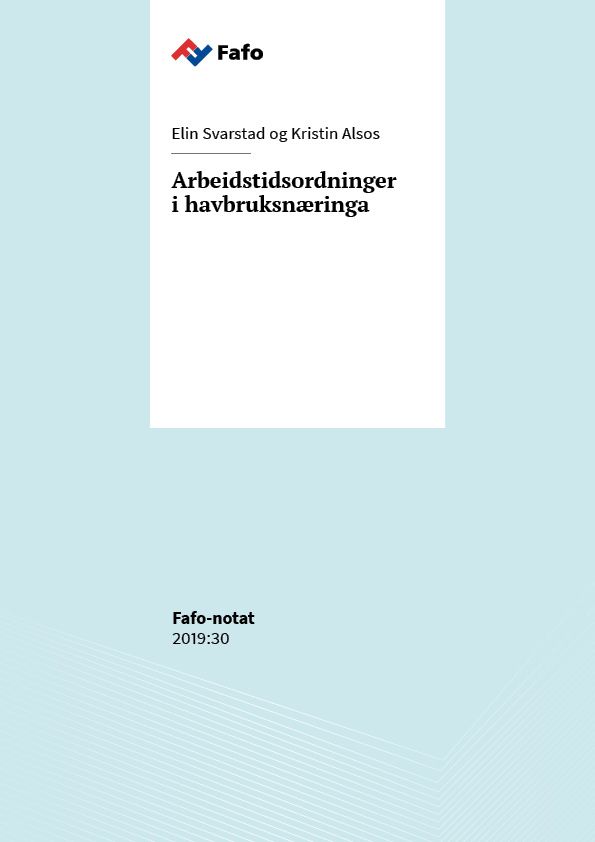 Arbeidstidsordninger i havbruksnæringa