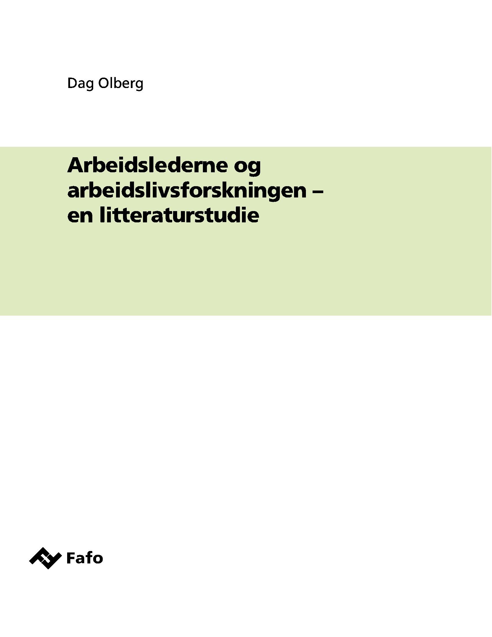 Arbeidslederne og arbeidslivsforskningen – en litteraturstudie