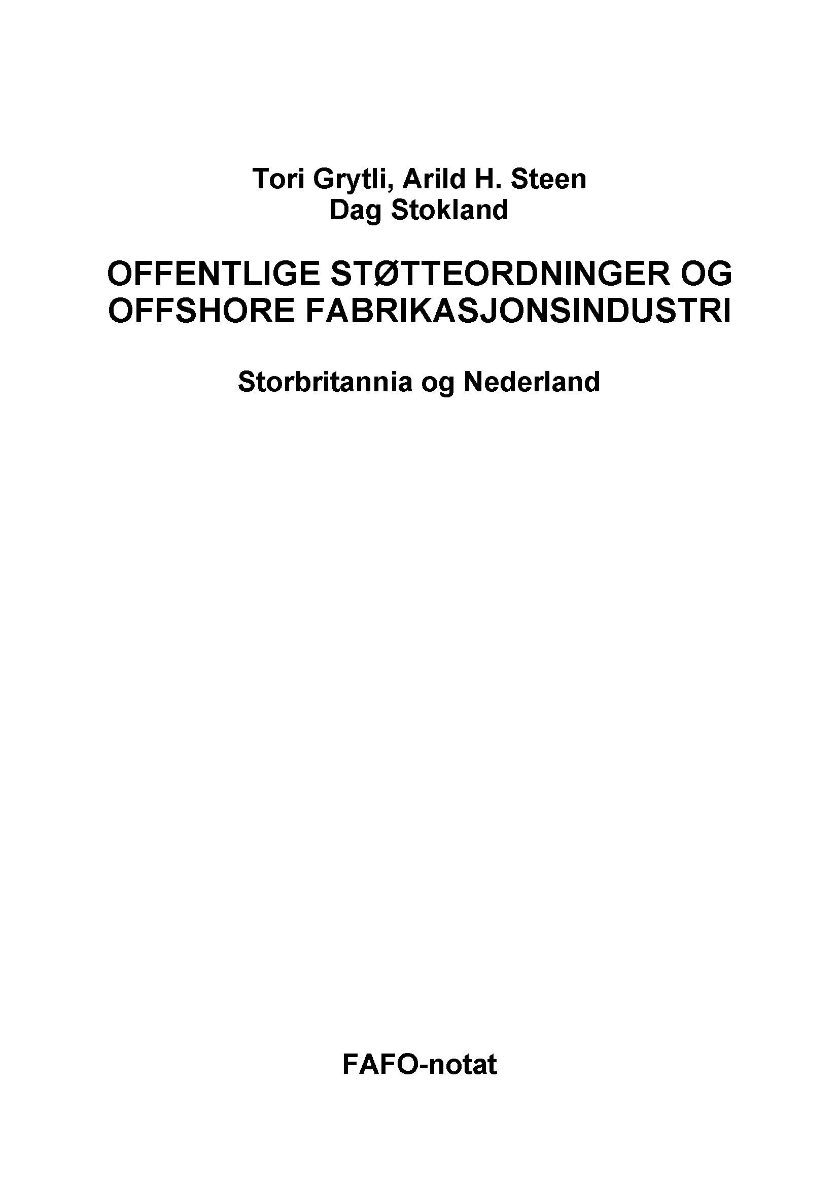 Offentlige støtteordninger og offshore fabrikasjonsindustri Storbritannia og Nederland