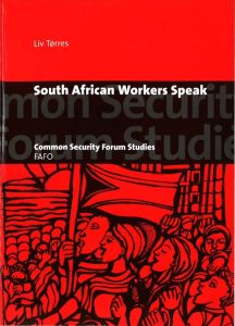 South African Workers Speak