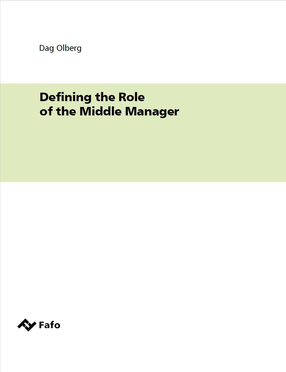Defining the Role of the Middle Manager
