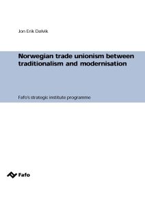 Norwegian trade unionism between traditionalism and modernisation