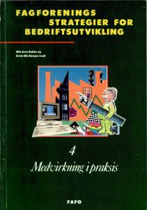 Fagforeningsstrategier for bedriftsutvikling 4