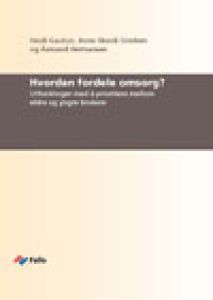 Hvordan fordele omsorg?