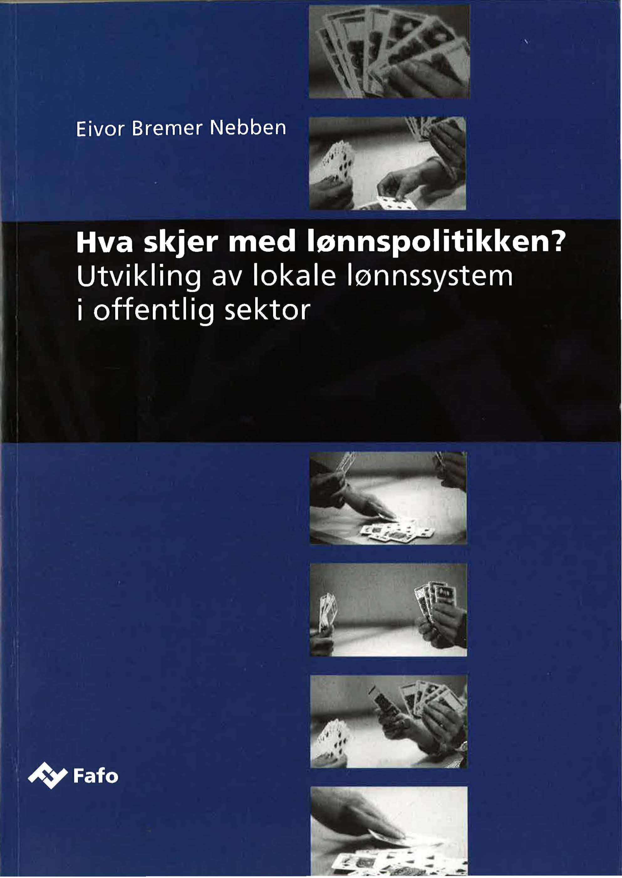 Hva skjer med lønnspolitikken?